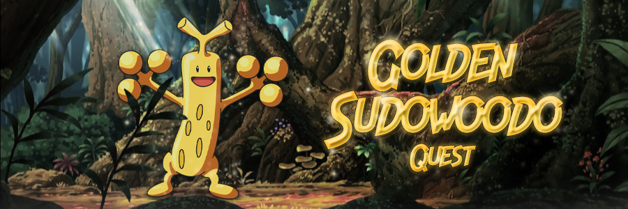 Link=Golden Sudowoodo Quest