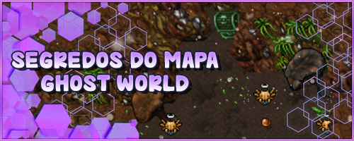 Banner Segredos do Mapa Ghost World.png