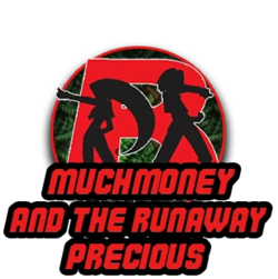 Banner Bolinha MD - Muchmoney and The Runaway Precious.webp